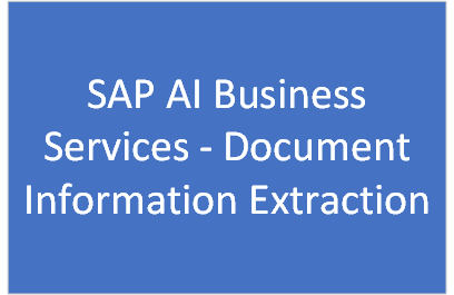 SAP AI Business Services - Document Information Extraction