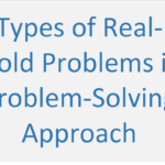 Types of Real-World Problems in Problem-solving Approach