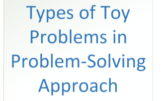 Types of Toy Problems in Problem-solving Approach